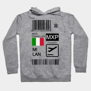 Milan Italy travel ticket Hoodie